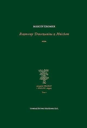 Rozmowy Dworzanina z Mnichem