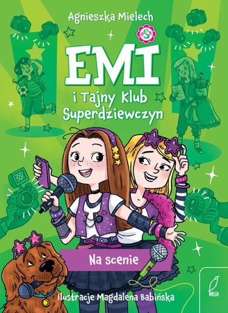 Na scenie. Emi i Tajny Klub Superdziewczyn. Tom 3 wyd. 2025