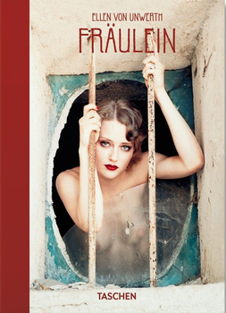 Ellen von Unwerth. Fraulein. 40th Ed. wer. angielska
