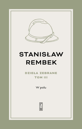 W polu. Opowieść. Tom 3