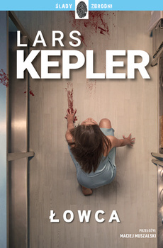 Łowca. Joona Linna. Tom 6