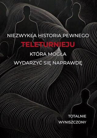 Historia pewnego teleturnieju, która mogła wydarzyć się naprawdę