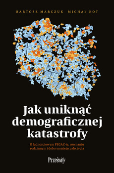 Jak uniknąć demograficznej katastrofy
