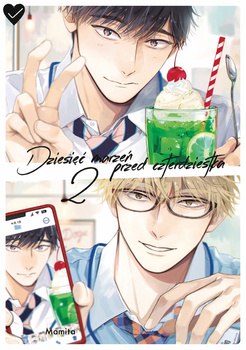 Dziesięć marzeń przed czterdziestką. Tom 2