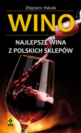 Wino najlepsze wina z polskich sklepów