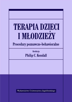 Terapia dzieci i młodzieży procedury poznawczo-behawioralne