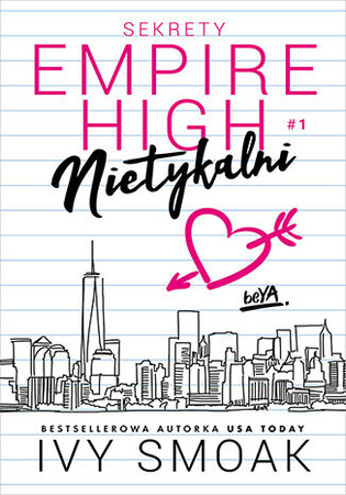 Nietykalni. Sekrety Empire High. Tom 1