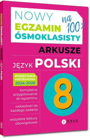 Język polski. Arkusze. Nowy Egzamin ósmoklasisty 2024-2026