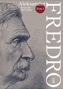 Komedie (1817-1826).  Fredro. Tom 1