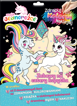 Zabawy na cztery kopytka. Moje Jednorożce. Zdrapuj, koloruj, naklejaj