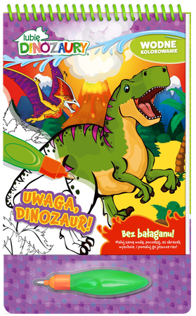 Uwaga, Dinozaur! Lubię Dinozaury. Wodne kolorowanie
