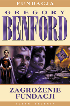 Zagrożenie Fundacji. Fundacja. Tom 3 wyd. 2025