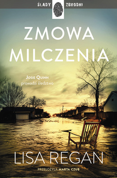 Zmowa milczenia. Josie Quinn. Tom 9