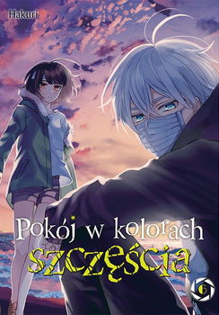 Pokój w kolorach szczęścia. Tom 6