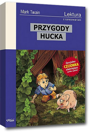 Przygody Hucka. Lektura z opracowaniem