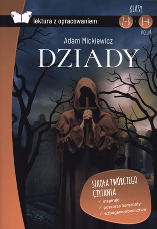 Dziady lektura z opracowaniem