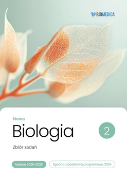 Biologia zbiór zadań matura 2026-2028 tom 2