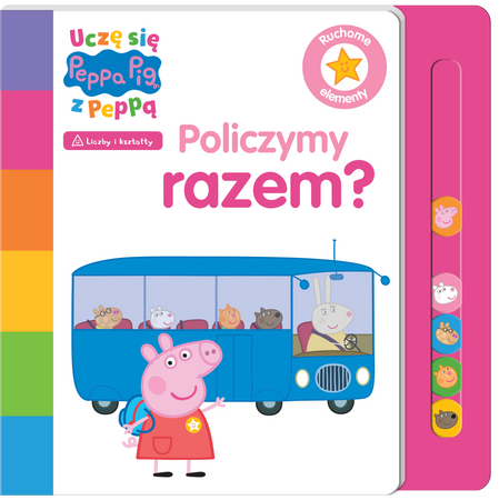 Policzymy razem? Świnka Peppa. Uczę się z Peppą