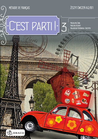 C'est Parti 3 zeszyt ćwiczeń