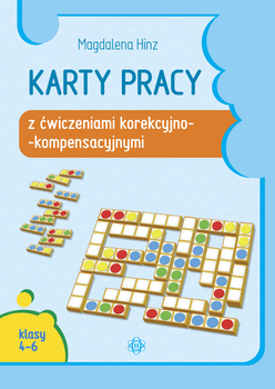 KARTY PRACY Z ĆWICZENIAMI KOREKCYJNO-KOMPENSACYJNYMI KLASY 4–6