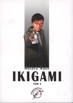 Ikigami. Tom 4