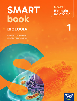 Nowa Biologia na czasie 1 SMARTBOOK liceum i technikum zakres podstawowy EDYCJA 2025