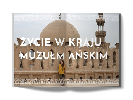 Egipt. Kairskie życie polskiej muzułmanki