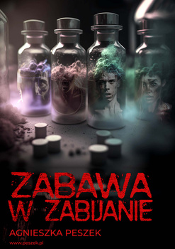 Zabawa w zabijanie. Dorota Czerwińska. Tom 4