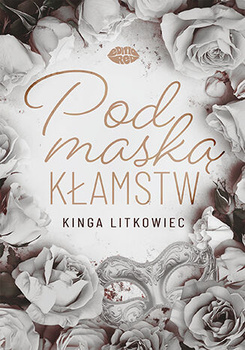 Pod maską kłamstw