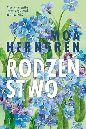 Rodzeństwo. Sceny z życia rodzinnego. Tom 3