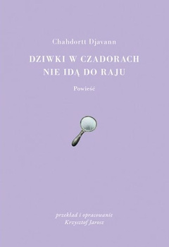 Dziwki w czadorach nie idą do Raju