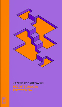 Dezintegracja pozytywna wyd. 2