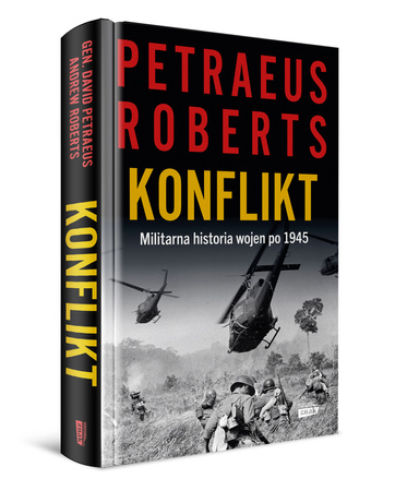 Konflikt. Militarna historia wojen po 1945