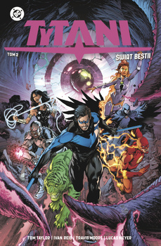 Świat Bestii. Tytani. Tom 2. Uniwersum DC