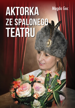 Aktorka ze spalonego teatru