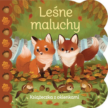 Leśne maluchy. Książeczka z okienkami