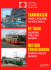 Tramwajem przez Polskę w 1974 roku / By Tram Across Poland In 1974 / Mit der Straßenbahn durch Polen in 1974 wer. polsko-angielsko-niemiecka