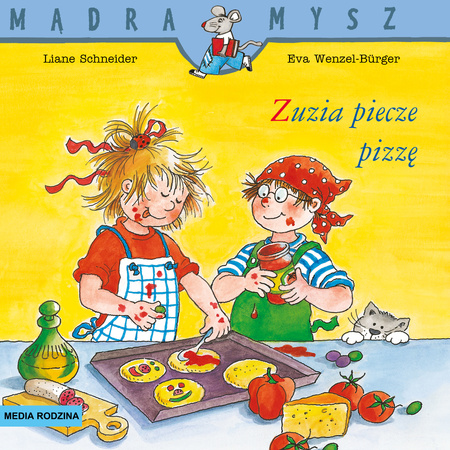 Zuzia piecze pizzę. Mądra Mysz wyd. 3
