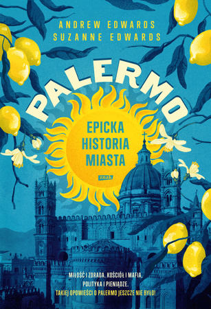 PALERMO. Epicka historia miasta