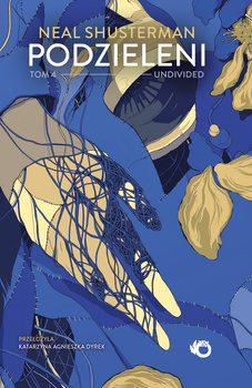 Undivided. Podzieleni. Tom 4