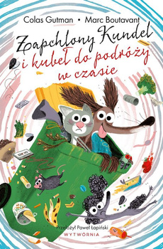 Zapchlony Kundel i kubeł do podróży w czasie