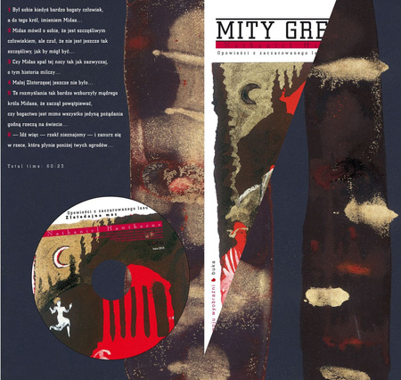 Złotodajna moc. Opowieści z zaczarowanego lasu. Mity greckie. Tom 3 + CD