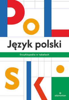 Język polski. Encyklopedia w tabelach wyd. 3