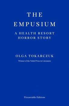 The Empusium. A health resort horror story wer. angielska