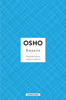 Empatia. Najpiękniejszy rozkwit miłości wyd. 2023