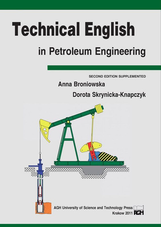 Technical English in Petroleum Engineering wer. angielska