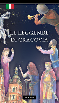 Le Leggende di Cracovia