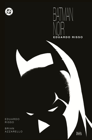 Eduardo Risso. Batman Noir