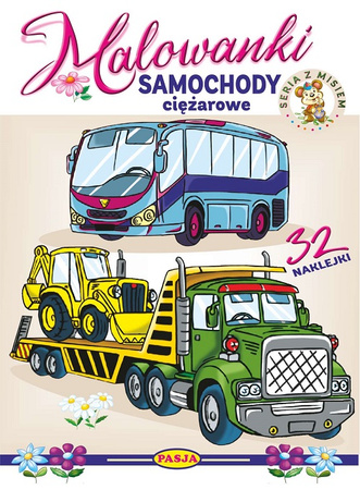 Samochody ciężarowe. Malowanki - seria z misiem