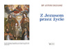 Z Jezusem przez życie